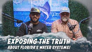 Floridas Waters EXPOSED What They Arent Telling You