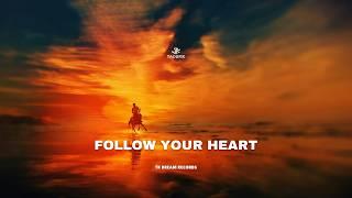 Taoufik - Follow Your Heart Official Music 2024