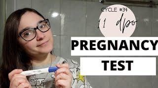 Live Pregnancy Test at 11 dpo  Taking it one day at a time  TTC Baby 3 Cycle 34