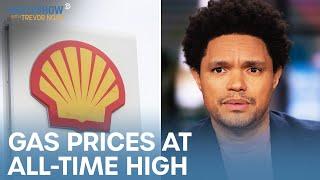 Gas Prices Surge as Biden Cuts Ties with Russian Oil  The Daily Show