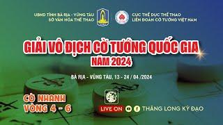 Live Cờ Tướng Cờ nhanh 10p+5s  Vòng 7-9 giải vô địch quốc gia  A1 năm 2024