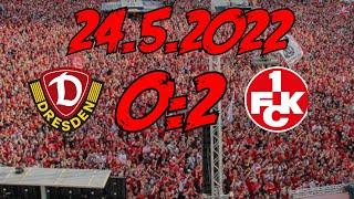 SG Dynamo Dresden 02 1. FC Kaiserslautern - 24.5.2022 - 3. LIGA? NIE MEHR NIE MEHR NIE MEHR