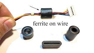 Why do you need ferrite on the wire