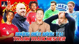 THE LOCKER ROOM  NHỮNG BIẾN ĐỘNG ĐÁNG CHÚ Ý TẠI 2 NỬA THÀNH MANCHESTER