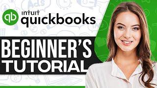 How To Use Quickbooks Online For Beginners 2024 Quick Guide