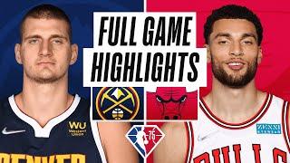 NUGGETS at BULLS  FULL GAME HIGHLIGHTS  December 6 2021