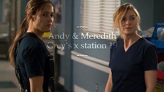 Meredith & Andy  Greys x Station 19 scenes 