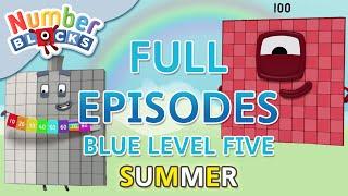 @Numberblocks- #SummerLearning Numberblocks  Blue Level Five  Full Episodes 1-3