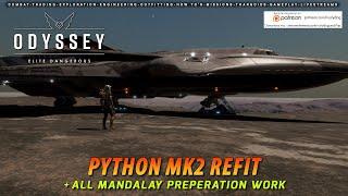 Elite Dangerous - Python MkII refit Kaethena weapon loadout + Mandalay preperation work