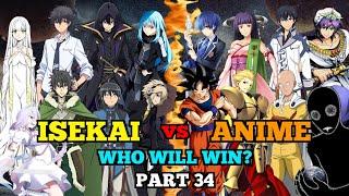 Part 34  Isekai vs Anime Tournament