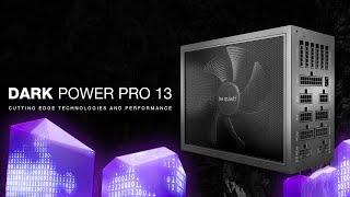 Dark Power Pro 13  Cutting Edge Technologies and Performance  be quiet