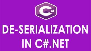 Deserialization In C#.NET  C# Deserialization  Serialization And Deserialization C# HindiUrdu