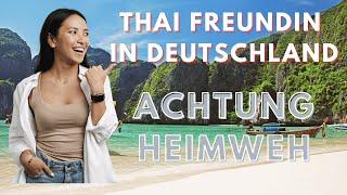 Wie du deiner thailändischen Freundin den Aufenthalt in Deutschland unvergesslich machst.