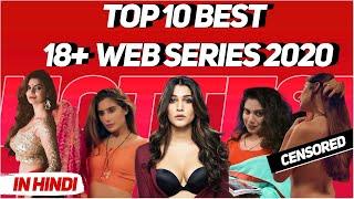 Top 10 Best 18+ Adult Indian Web Series in Hindi  2020 #moviestation #webseries