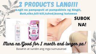 2 Products na PampaputiPampakinisPampabata ng Balat Alamin kung paano sila mas maging epektibo