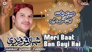 Meri Baat Ban Gayi Hai  Shahbaz Qamar Fareedi  official version  OSA Islamic