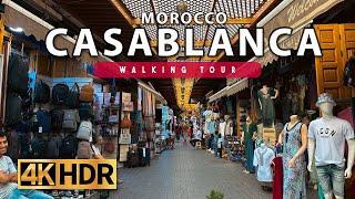 Casablanca Morocco Walking Tour - Bab Marrakech Market - 4K 60FPS HDR