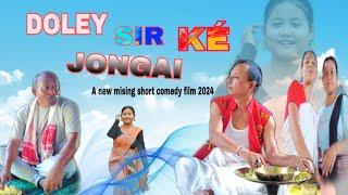 Doley Sir ke Jongai Babul Kr. Doley Rameswar Pegu  a mising Comedy short film 2024