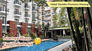 SIAPA SANGKA‼️ Review Hotel Santika Premiere Malang  Premiere Room King