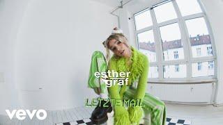 Esther Graf - Letzte Mail Offizielles Video