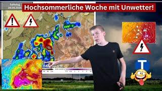 Hochsommerliche Woche mit Unwettern teils sehr schwere in der Tendenz Tiefdruck mal ende?? nö.