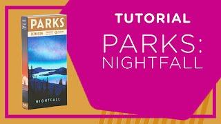 PARKS Nightfall - Cómo se juega