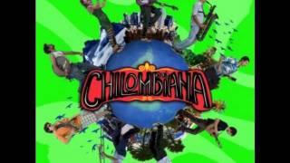 Chilombiana - Mal Genio