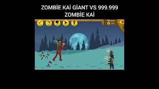 zombie Kai giant vs 999.999 zombie Kai - stick war legacy #shorts