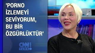 Billur Kalkavan Porno izlemeyi seviyorum bu bir özgürlüktür