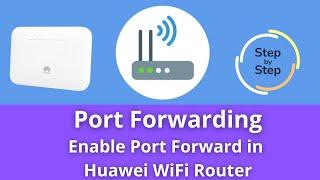 Port Forwarding - How to Enable Port Forward in Huawei WiFi Router  Huawei EG8141A5