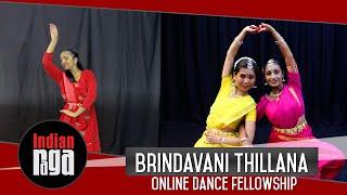 Brindavani Thillana  Bharatanatyam  Kathak  Online Dance Fellowship