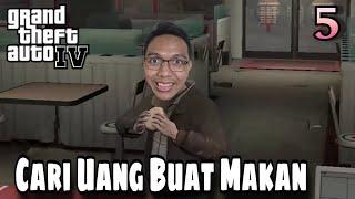 Lanjutkan Misi Untuk Bertahan Hidup - Grand Theft Auto IV - Gameplay Indonesia - Part 5