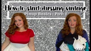 How to start dressing vintage or  pinup  style