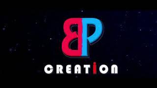 BP Creation-LoGo-InTro-ViDeO-VFXMotion