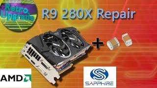 Sapphire radeon R9 280X - Finalizing Repair for Wife