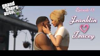 Episode 13 Home Sweet Home  franklin & tracey love series. GTA 5