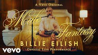 Billie Eilish - Male Fantasy Official Live Performance  Vevo