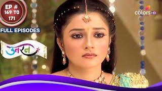 Uttaran  उतरन  Ep. 169 To 171  Gunwanti ने Ichha का उड़ाया मज़ाक  Full Episodes