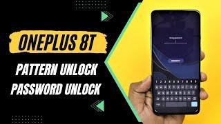 OnePlus 8T 5G  - Pin Password Pattern Unlock   Reset Screen Lock  Hard Reset Factory Reset