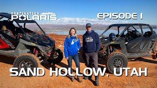 Destination Polaris Sand Hollow Utah Ep. 1