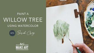 Quick & Easy Way to Paint a Willow Tree  Mini Watercolor Tutorial with Sarah Cray of Lets Make Art