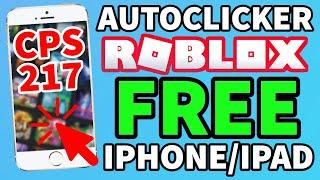 Roblox Autoclicker on iPhoneiPad FREE No Downloads 2022