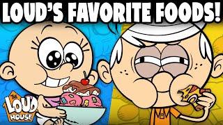 Every Louds FAVORITE FOOD  The Loud House