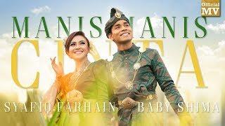 Syafiq Farhain & Baby Shima - Manis-Manis Cinta Official Music Video