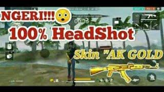 100% HEADSHOT FF  AK GOLD