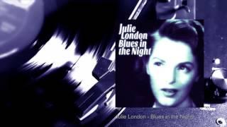 Julie London - Blues in the Night Full Album