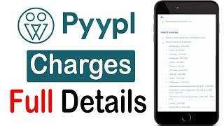 Pyypl Account Charges Complete Details  Pyypl App