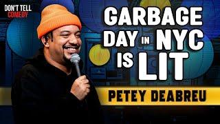 Garbage Day in NYC is Lit  Petey DeAbreu  Stand Up Comedy