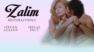 Zalim Türk Filmi  FULL  İRFAN ATASOY  BİLAL İNCİ  RESTORASYONLU