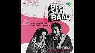 Beqarar karke hume 8d audio  - Bees saal baad - 8DVibesKhanCreation